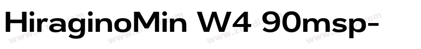 HiraginoMin W4 90msp字体转换